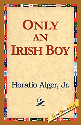 Only an Irish Boy