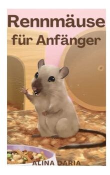 Rennmäuse für Anfänger