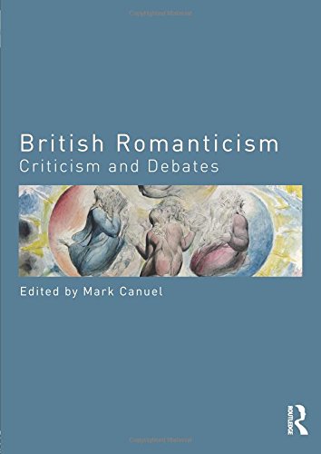 British Romanticism (Routledge Criticism and Debates in Literature)
