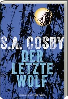 Der letzte Wolf: Roman - Auf Barack Obama's SUMMER READING LIST 2023