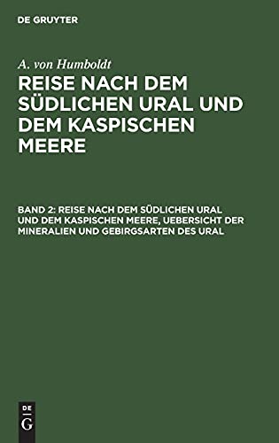 Reise nach dem südlichen Ural und dem Kaspischen Meere, Uebersicht der Mineralien und Gebirgsarten des Ural: RSUKM-B