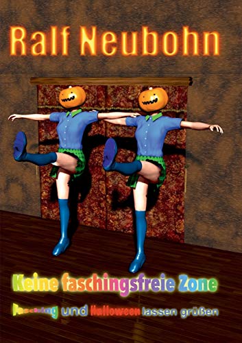 Keine faschingsfreie Zone: Fasching und Halloween lassen grüßen