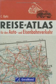 Reiseatlas für den Auto- und Eisenbahnverkehr