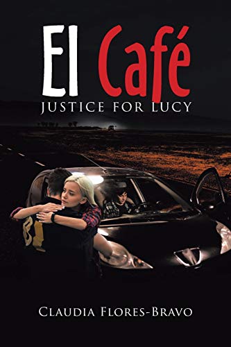 El Café: Justice for Lucy