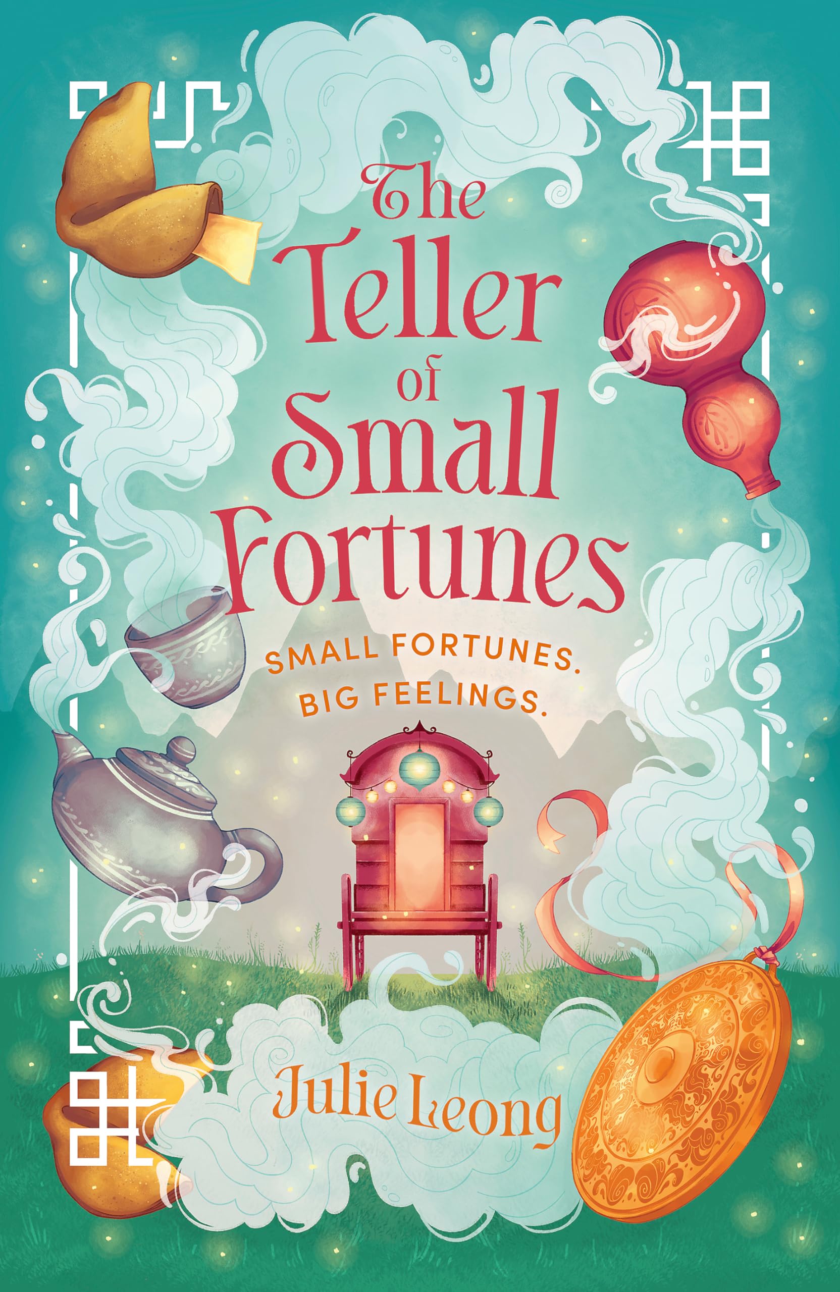 Julie Leong The Teller Of Small Fortunes, The Most Cosy, Heart-warming, And Comforting Fantasy