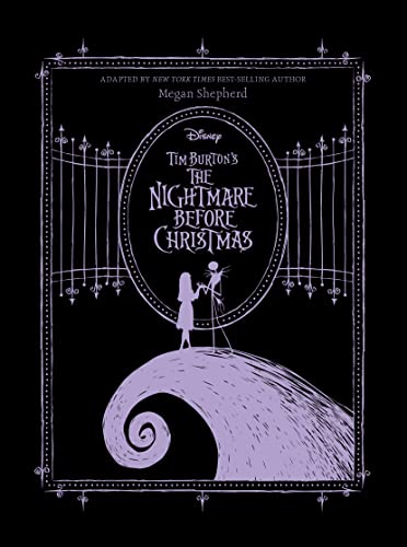 Megan Shepherd Tim Burton's The Nightmare Before Christmas Novelization