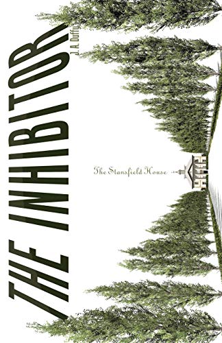The Inhibitor: The Stansfield House