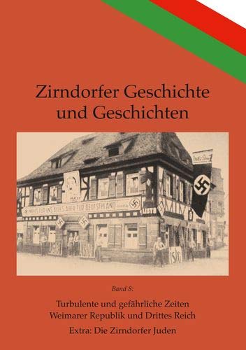 Turbulente und gefährliche Zeiten: Weimarer Republik und Drittes Reich