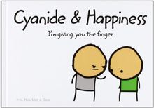 Cyanide and Happiness: I'm Giving You the Finger