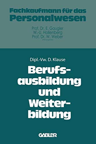 Berufsausbildung und Weiterbildung