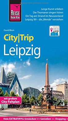 Reise Know-How CityTrip Leipzig: Reiseführer mit Stadtplan und kostenloser Web-App