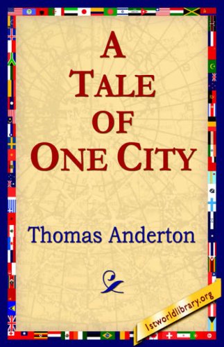 A Tale of One City