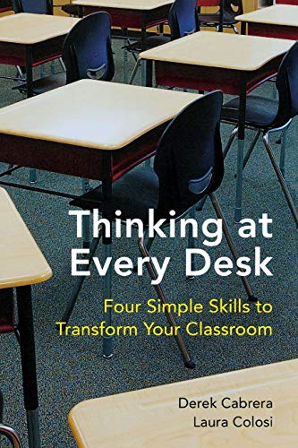 Thinking at Every Desk: Four Simple Skills to Transform Your Classroom (Norton Books in Education)