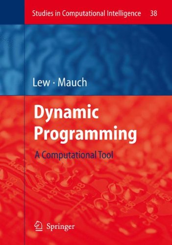 Dynamic Programming: A Computational Tool (Studies in Computational Intelligence)