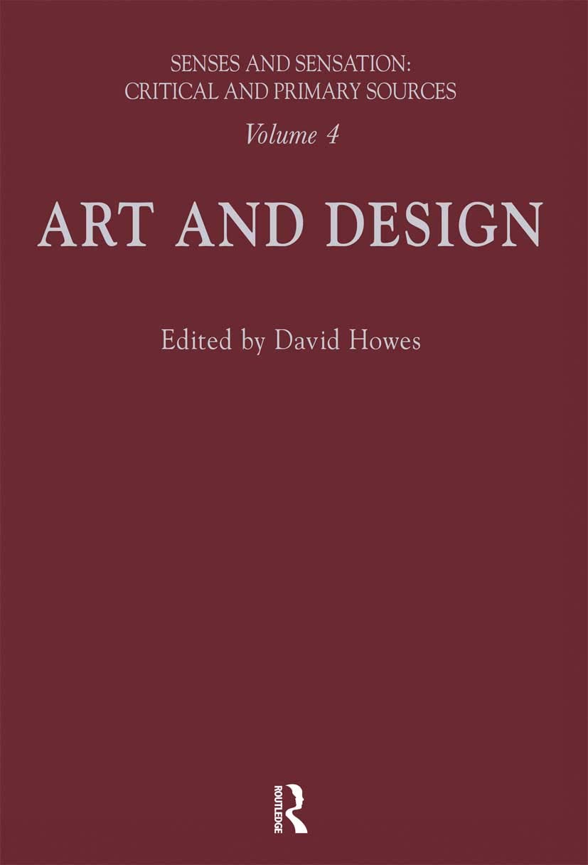 Senses and Sensation: Vol 4: Vol 4: Art and Design