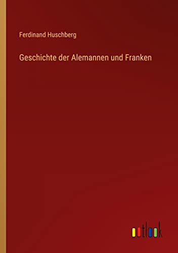 Geschichte der Alemannen und Franken