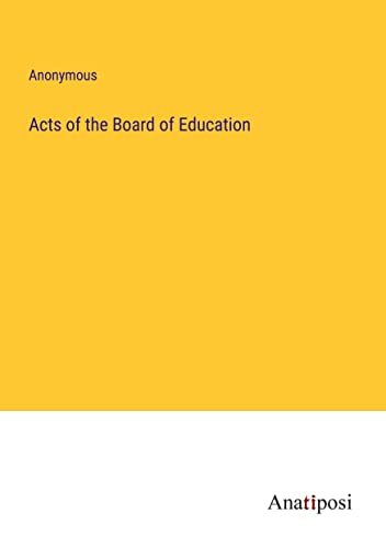 Acts of the Board of Education