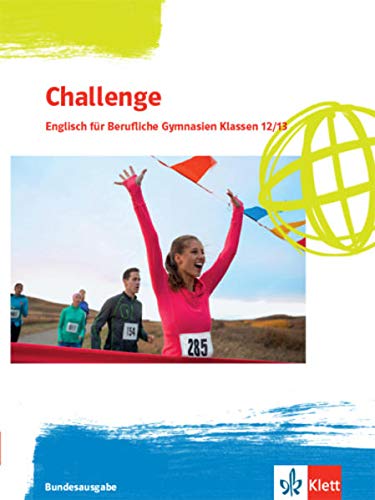 Challenge Englisch für berufliche Gymnasien   Challenge Bundesausgabe Englisch für Berufliche Gymnasien Kartoniert (TB)