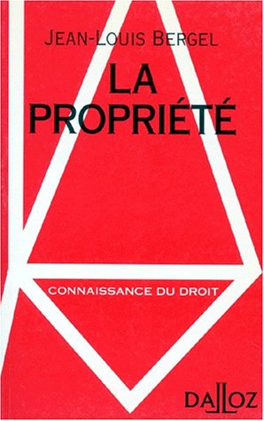 La Propriété (connaissance Du Droit)