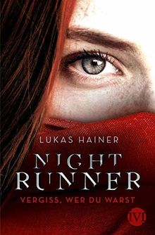 Nightrunner: Vergiss, wer du warst