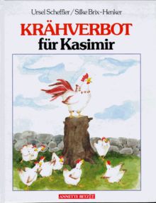 Krähverbot für Kasimir