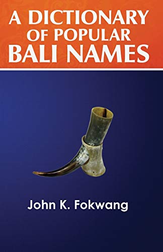 A Dictionary of Popular Bali Names (Tiny Thoughts, Band 2)