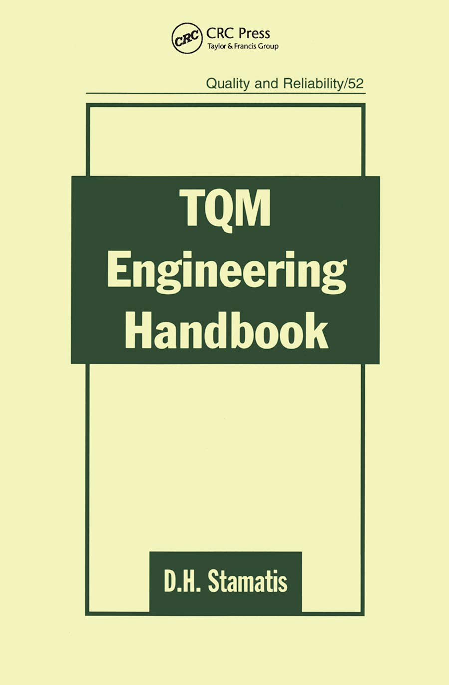 TQM Engineering Handbook (Quality and Reliability)