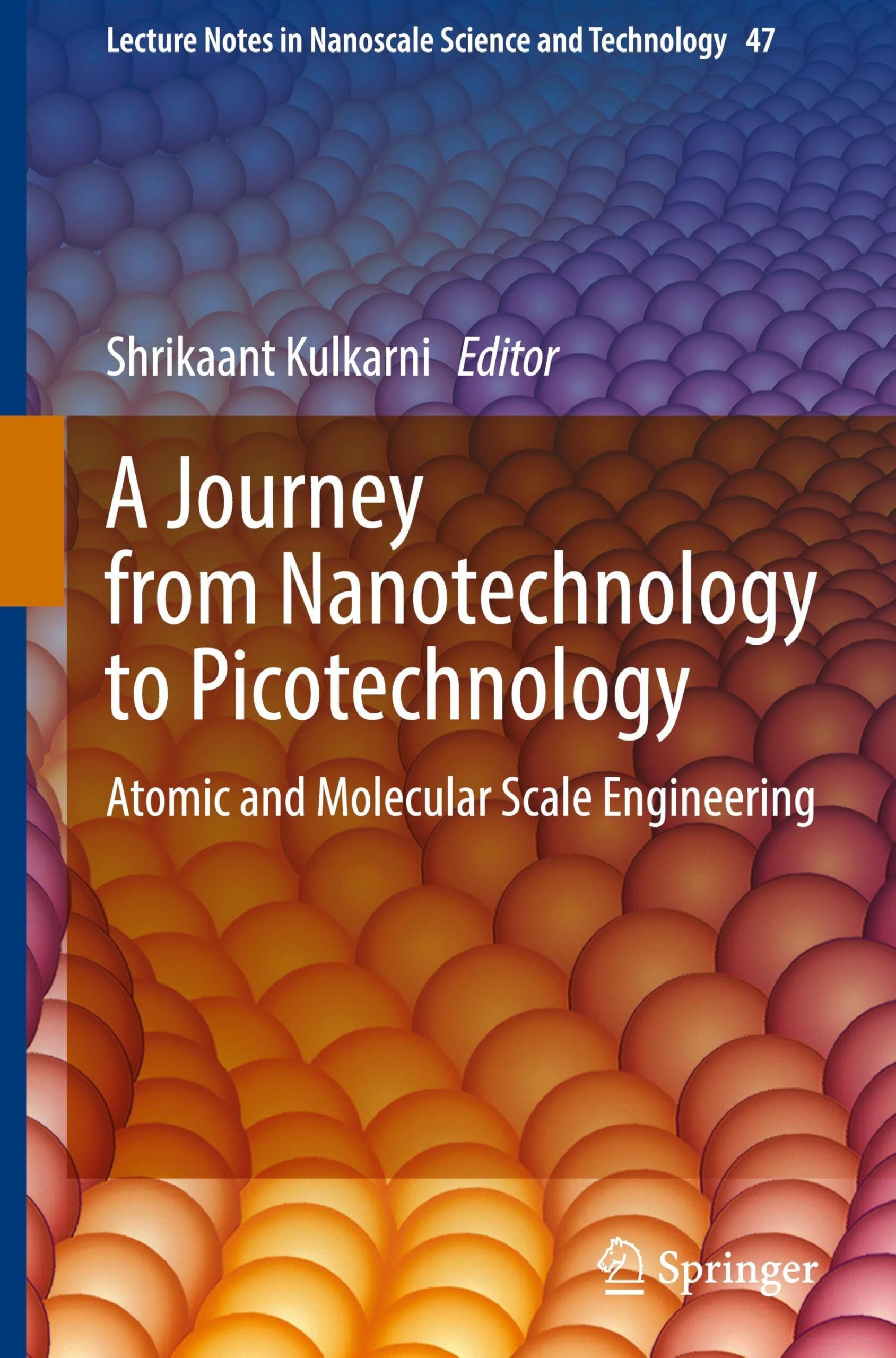 A Journey from Nanotechnology to Picotechnology