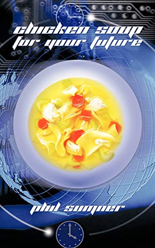 Chicken Soup For Your Future