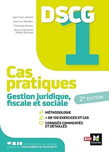 DSCG 1 gestion juridique, fiscale et sociale : cas pratiques