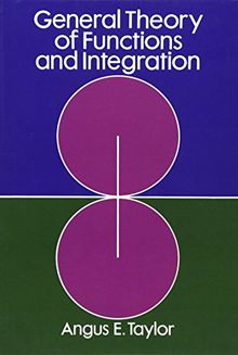 General Theory of Functions and Integration (Dover Books on Mathematics)