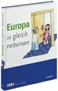 Europa ist gleichnebenan von Sommerfeld, Sandra, Wensky, Gabriele | Buch | Zustand sehr gut