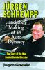 Jürgen Schrempp and the Making of an Auto Dynasty
