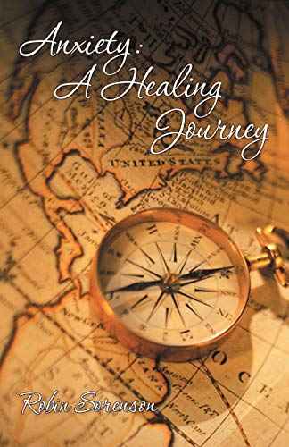 Anxiety: A Healing Journey