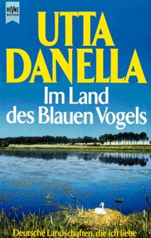 Im Land des Blauen Vogels