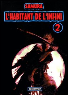 L'habitant de l'infini. Vol. 2