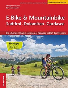 E-Bike - Mountainbike: Südtirol · Dolomiten · Gardasee