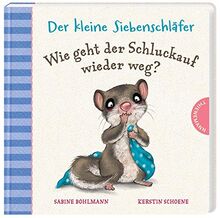 Wie geht der Schluckauf wieder weg? (Der kleine Siebenschläfer)