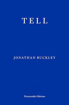 Tell: Jonathan Buckley