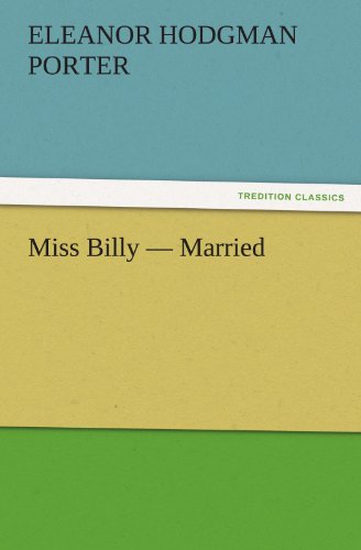 Miss Billy — Married (TREDITION CLASSICS)