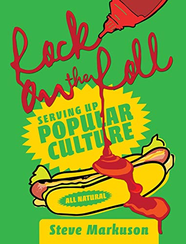Rock on the Roll: Serving Up Popular Culture