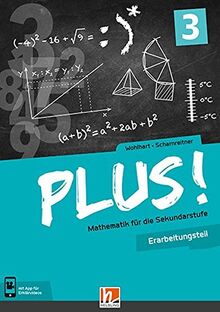 PLUS! Mathematik für die Sekundarstufe. Band 3, Erarbeitungsteil + E-Book: Sbnr 185335