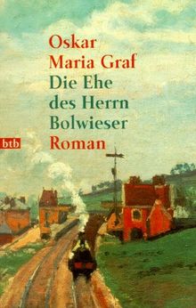 Die Ehe des Herrn Bolwieser