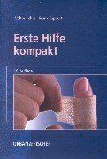 Erste Hilfe kompakt