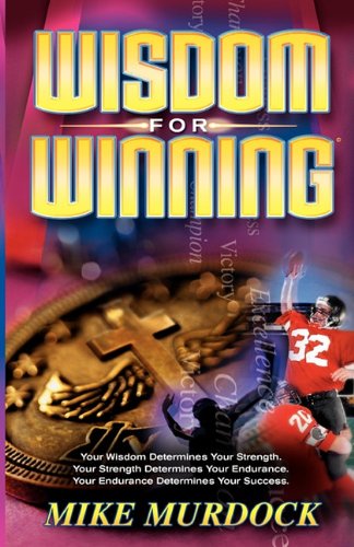 Wisdom for Winning
