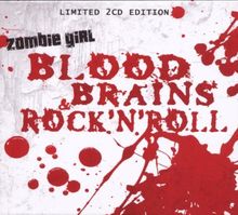 Blood,Brains & Rock 'n' Roll