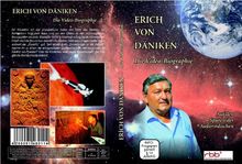 Erich von Däniken - Die Videobiographie - Auf den Spuren der Außerirdischen