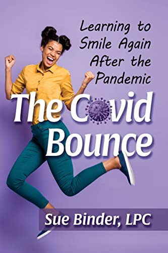 Covid Bounce: Learning to Smile Again After the Pandemic
