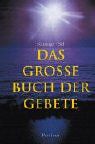 Das große Buch der Gebete