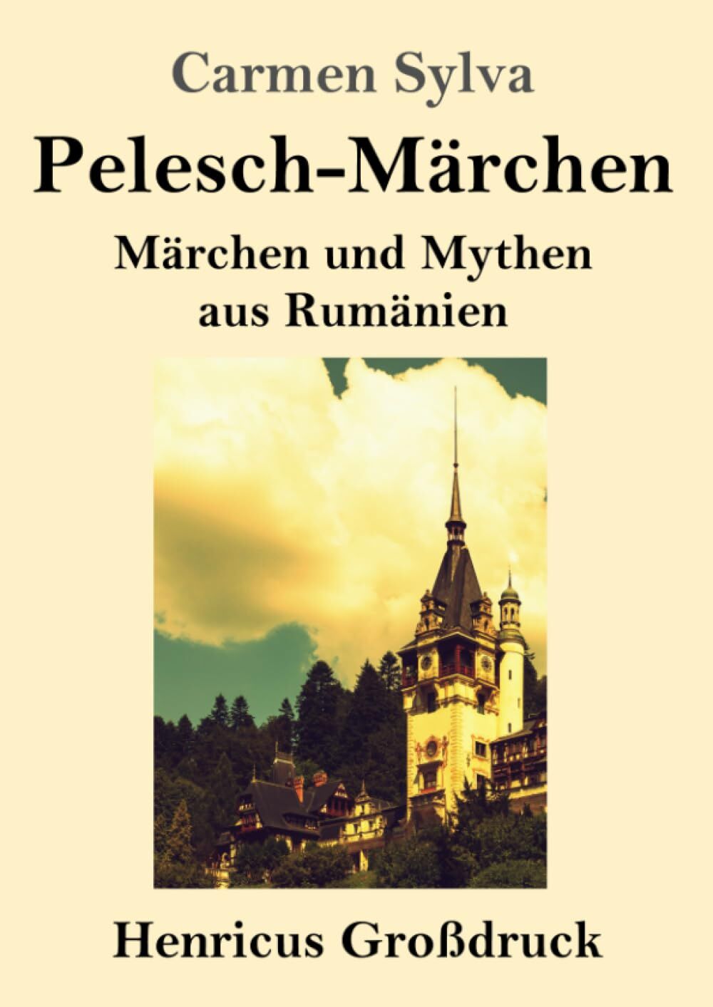 Pelesch-Märchen (Großdruck)